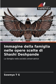 Paperback Immagine della famiglia nelle opere scelte di Shashi Deshpande [Italian] Book