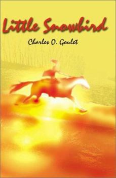 Paperback Little Snowbird Book
