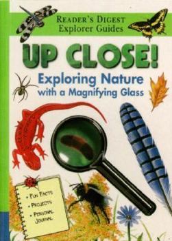 Board book Up Close!: Exploring Nature with a Magnifying Glass Book