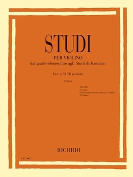 Paperback Studies for Violin - Fasc. III: VI-VII Positions from Elementary to Kreutzer Studies Book
