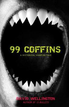 Paperback 99 Coffins: A Historical Vampire Tale Book