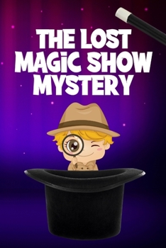 Paperback The Lost Magic Show Mystery Book