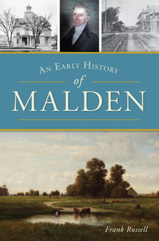 Paperback An Early History of Malden Book
