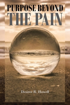 Paperback Purpose Beyond the Pain Book