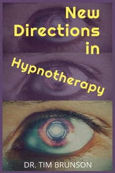Paperback New Directions in Hypnotherapy Book