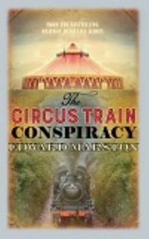 Hardcover The Circus Train Conspiracy Book