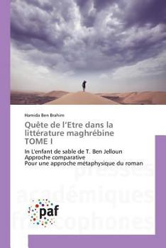 Paperback Quète de l'Etre Dans La Littérature Maghrébine Tome I [French] Book