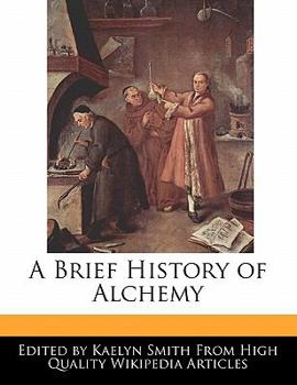 Paperback A Brief History of Alchemy Book