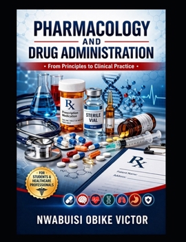 Paperback Pharmacology and Drug Administration Book