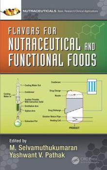 Hardcover Flavors for Nutraceutical and Functional Foods Book