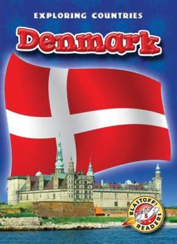 Denmark - Book  of the Blastoff! Readers: Exploring Countries