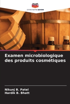 Paperback Examen microbiologique des produits cosmétiques [French] Book