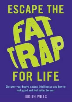 Paperback Escape Fat Trap for Life Book