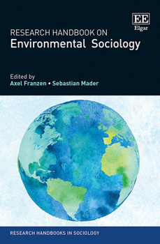 Hardcover Research Handbook on Environmental Sociology (Research Handbooks in Sociology series) Book