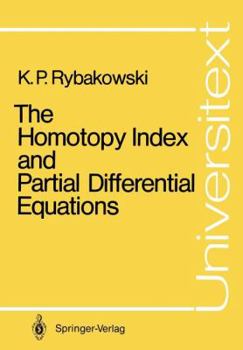 Paperback The Homotopy Index and Partial Differential Equations Book