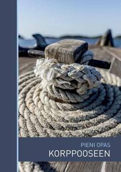 Paperback Pieni opas Korppooseen [Finnish] Book