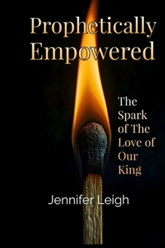 Prophetically Empowered