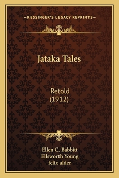Paperback Jataka Tales: Retold (1912) Book