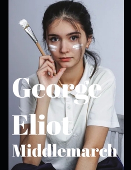 Middlemarch (Annotated)