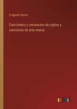 Paperback Cancionero y romancero de coplas y canciones de arte menor [Spanish] Book