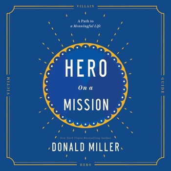 MP3 CD Hero on a Mission: A Path to a Meaningful Life Book