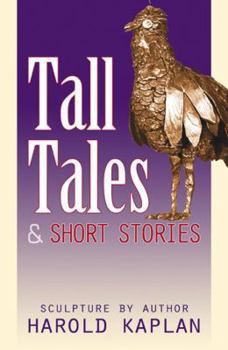 Paperback Tall Tales And Short Stories Book