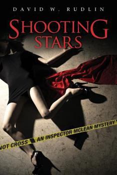 Shooting Stars: An Inspector McLean Mystery - Book #3 of the Inspector McLean Mysteries