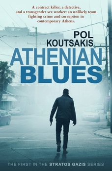 Athenian Blues - Book #1 of the Στράτος Γαζής / Stratos Gazis