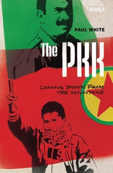Paperback The PKK: Coming Down from the Mountains Book