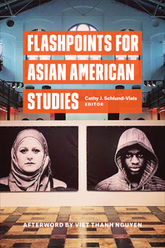 Paperback Flashpoints for Asian American Studies Book