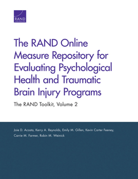 Paperback The Rand Online Measure Repository for Evaluating Psychological Health and Traumatic Brain Injury Programs: The Rand Toolkit Book