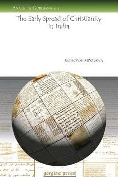 Paperback The Early Spread of Christianity in India Book