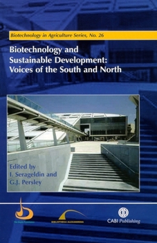 Hardcover Biotechnology and Sustainable Development: Voices of the South and North Book