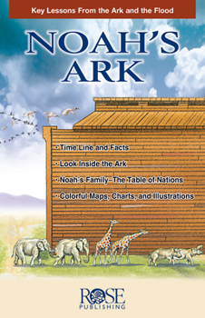 Paperback Noah's Ark: Key Lessons from the Ark and the Flood Book