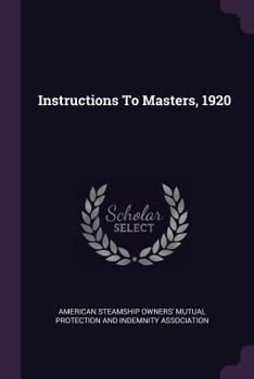 Paperback Instructions To Masters, 1920 Book