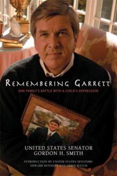 Paperback Remembering Garrett: One Family's Battle with a Child's Depression Book