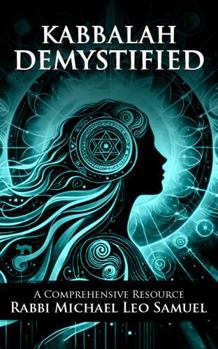 Hardcover Kabbalah Demystified: A Comprehensive Resource Book