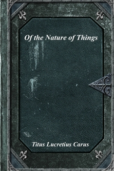 Of the Nature of Things