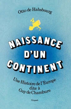 Paperback Naissance d'un continent [French] Book
