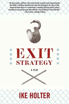Paperback Exit Strategy: A Play Book