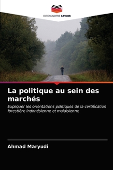 Paperback La politique au sein des marchés [French] Book
