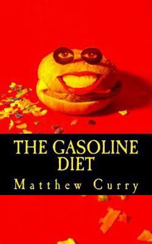 Paperback The Gasoline Diet Book