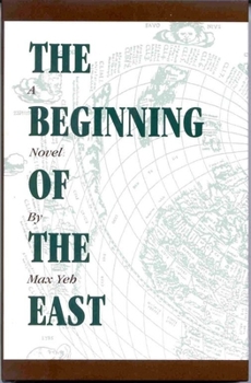 Hardcover Beginning of the East Book