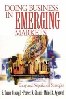 Paperback Doing Business in Emerging Markets: Entry and Negotiation Strategies Book