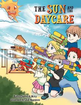 Paperback The Sun and the Daycare Book