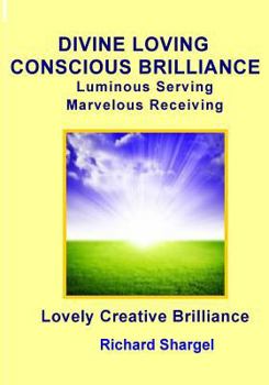 Paperback Divine Loving Conscious Brilliance Book