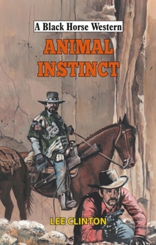 Hardcover Animal Instinct Book