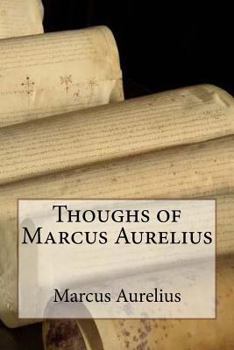 Paperback Thoughs of Marcus Aurelius Book