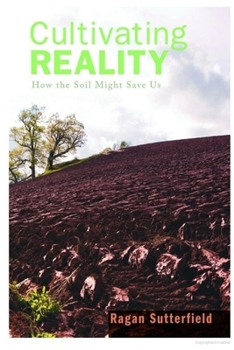 Paperback Cultivating Reality Book