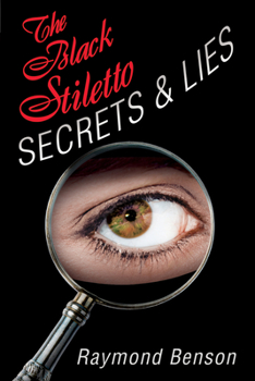 Paperback The Black Stiletto: Secrets & Lies: A Novelvolume 4 Book